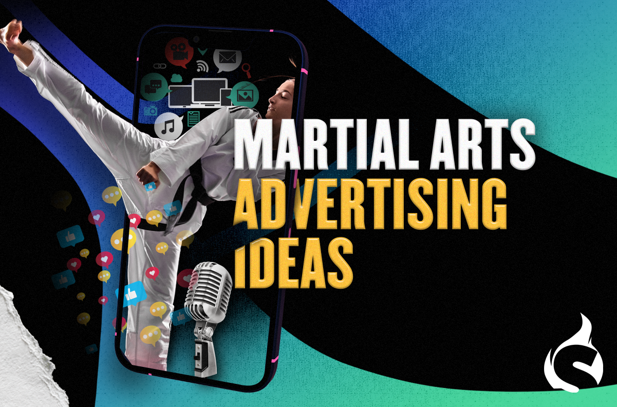 Martial Arts Advertising Ideas