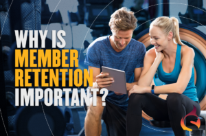 why is gym member retention important